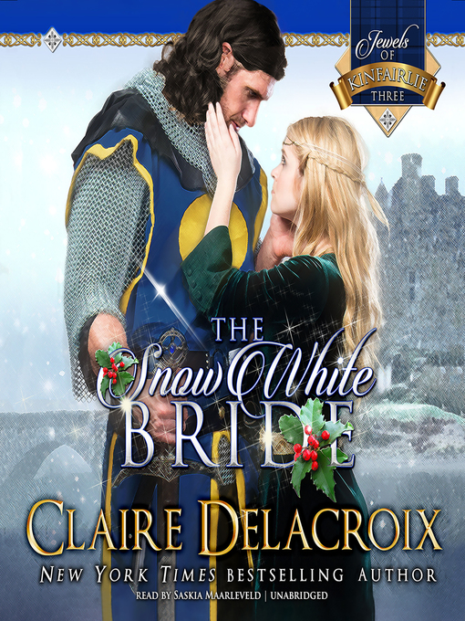 Title details for The Snow White Bride by Claire Delacroix - Available